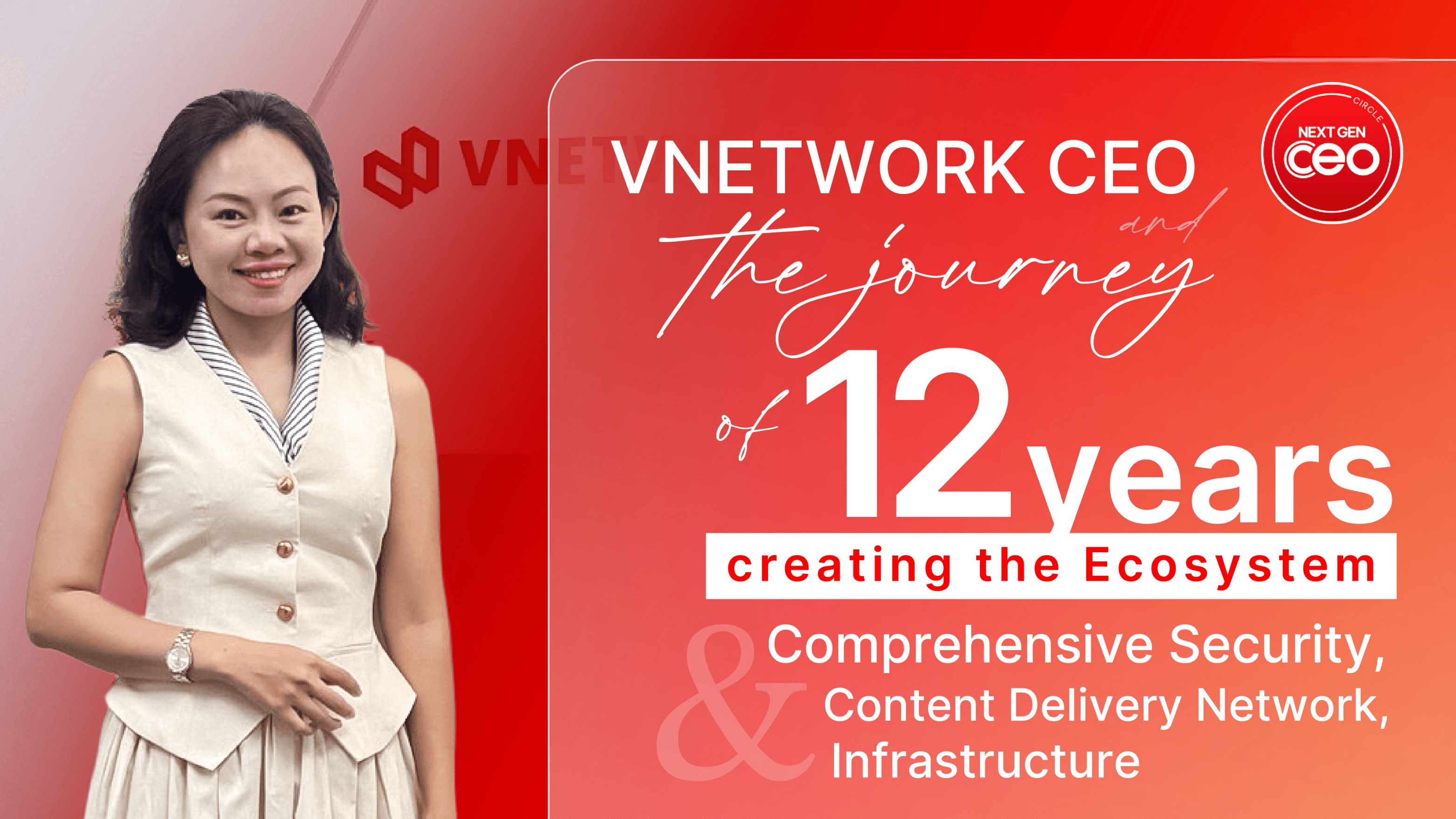 VNETWORK CEO honored at NEXT GEN CEO 2025