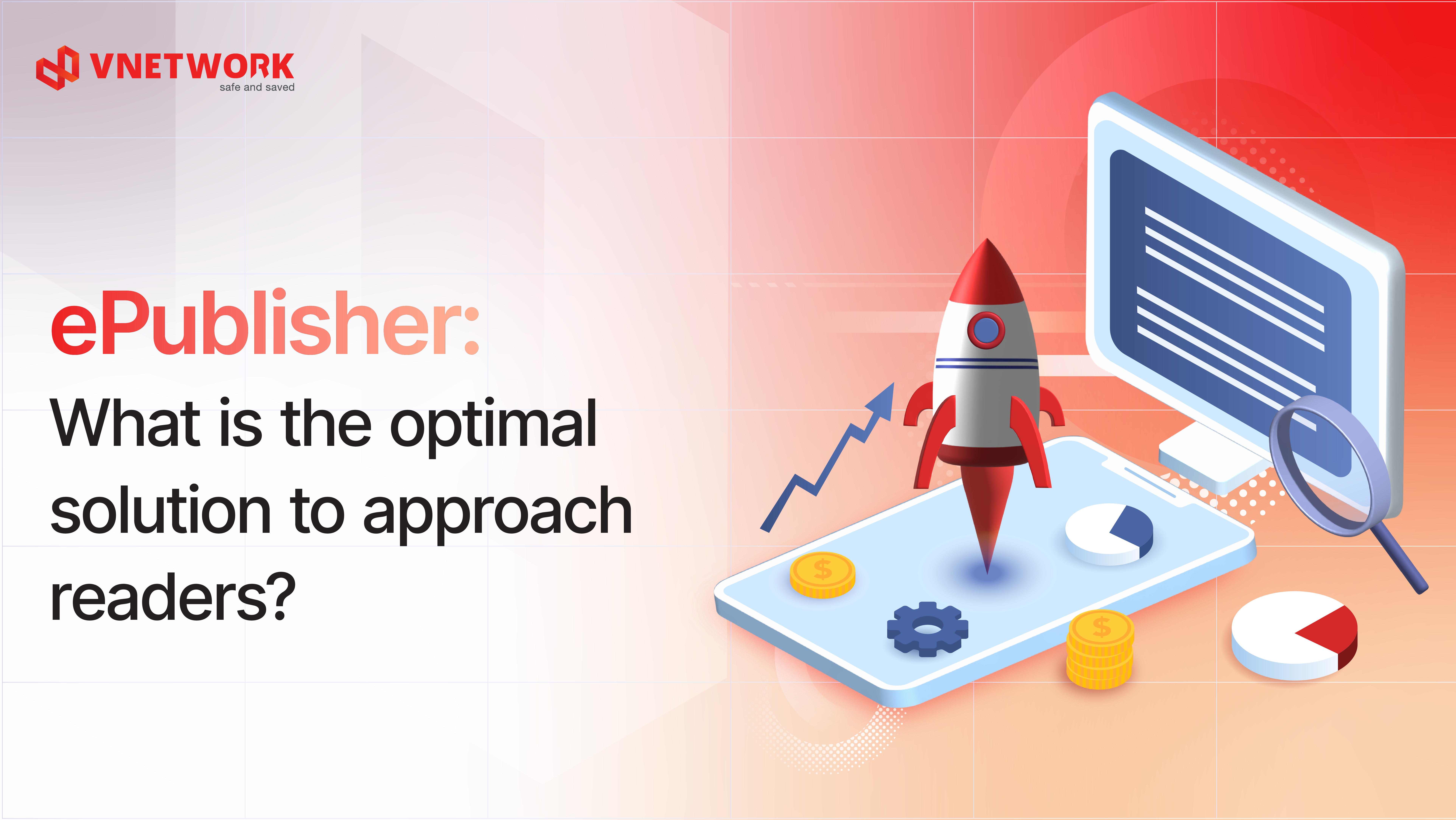 ePublisher: What is the optimal solution to approach readers?