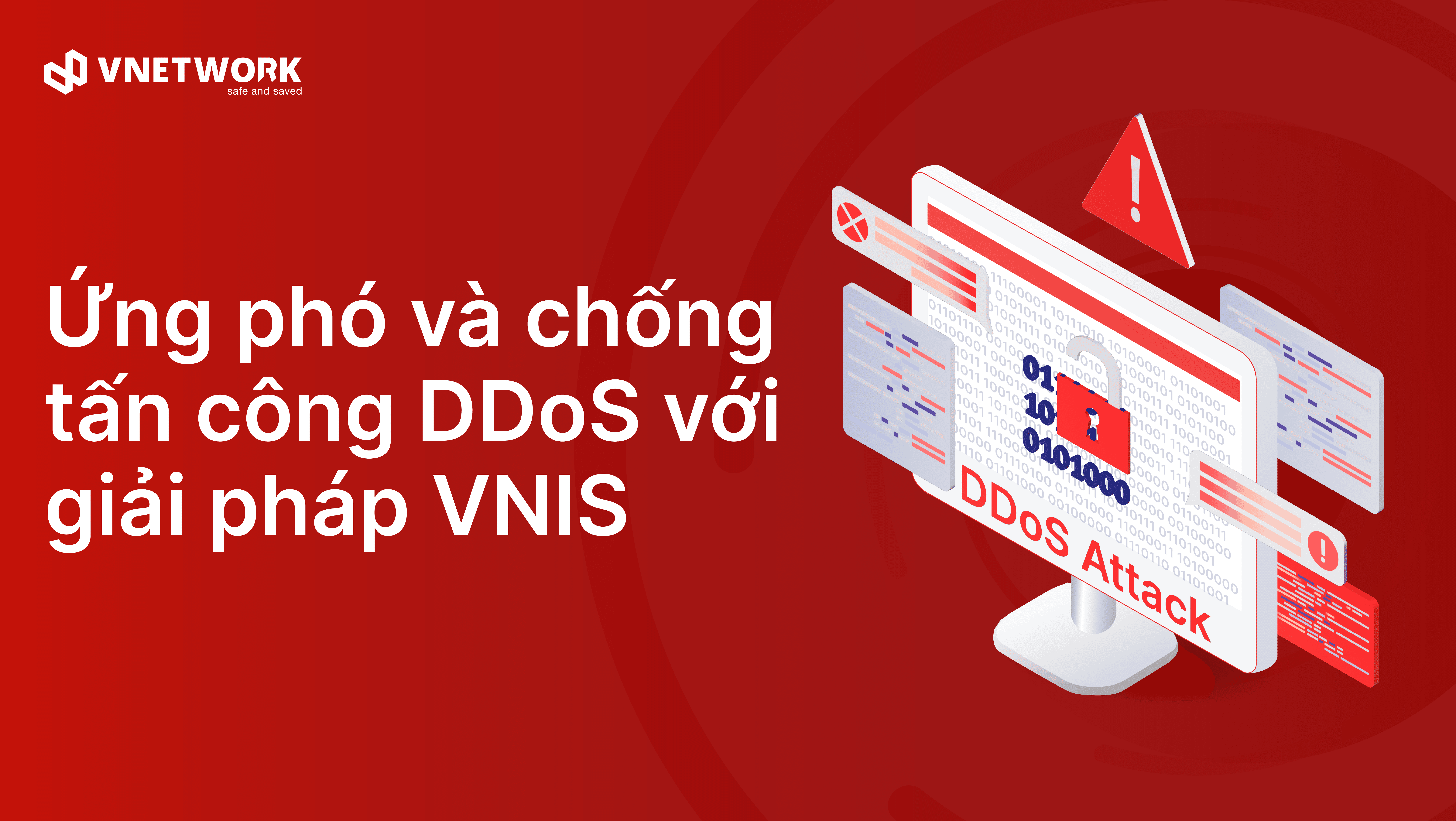 Cách phòng chống tấn công DDoS: Giải pháp nào tối ưu nhất?