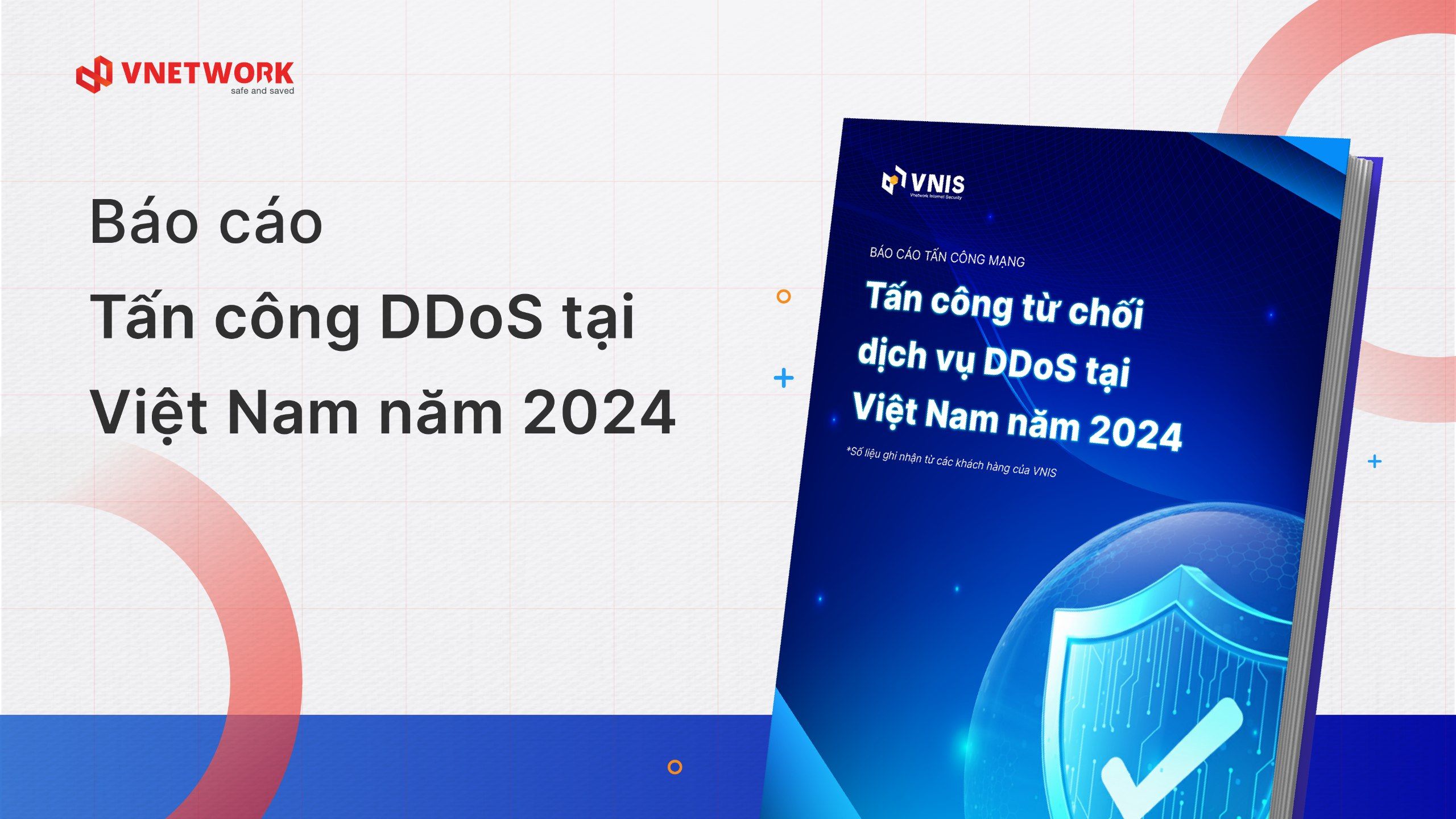 Báo cáo tấn công DDoS trong năm 2024 tại Việt Nam