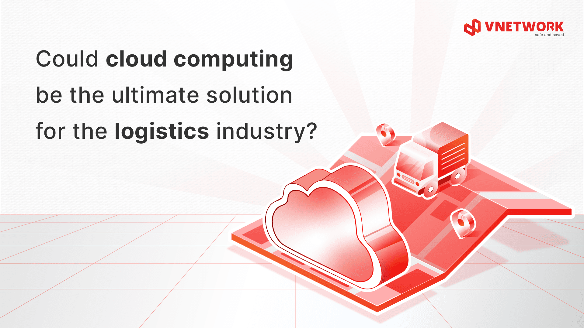 Could cloud computing be the ultimate solution for the logistics industry 