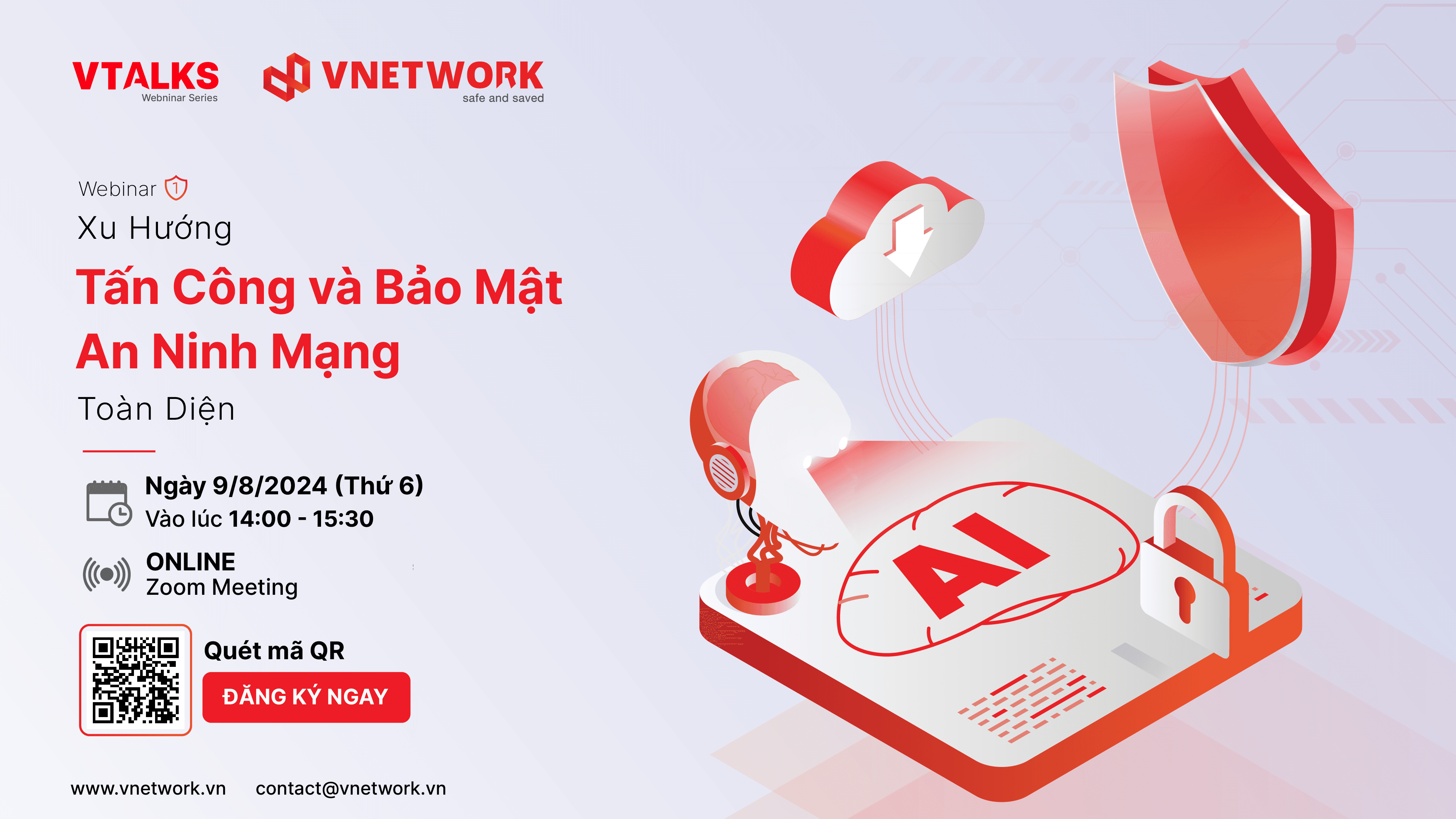 VNETWORK khởi động chuỗi webinar VTalks lần #1: Xu hướng tấn công và bảo mật an ninh mạng toàn diện