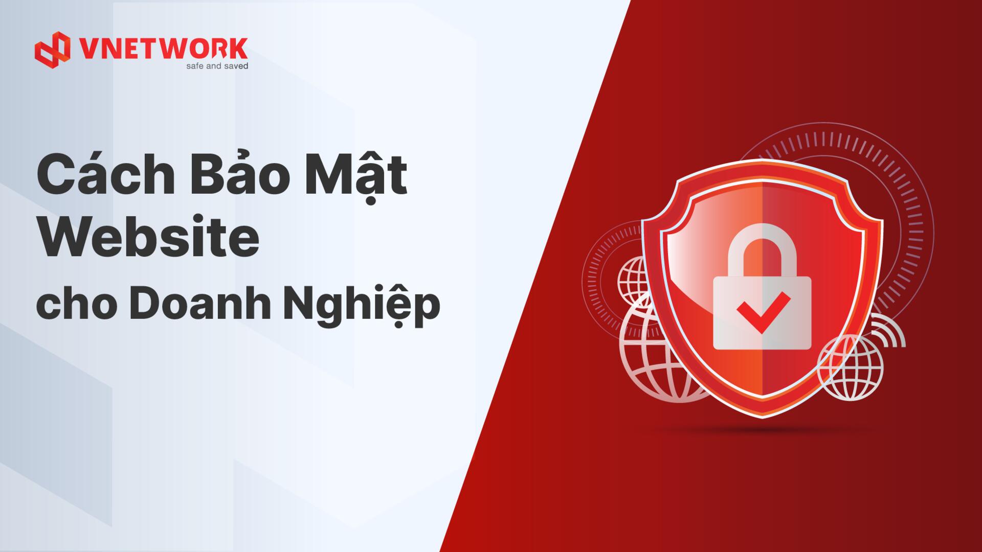 Bảo mật Website là gì? Giải pháp giữ trang cho web an toàn