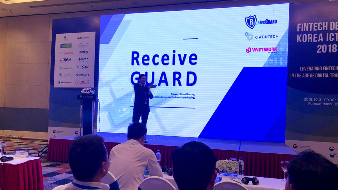 VNETWORK cùng giải pháp bảo mật email Receive GUARD tại Hội thảo “Fintech Demo & Korea ICT Day 2018”